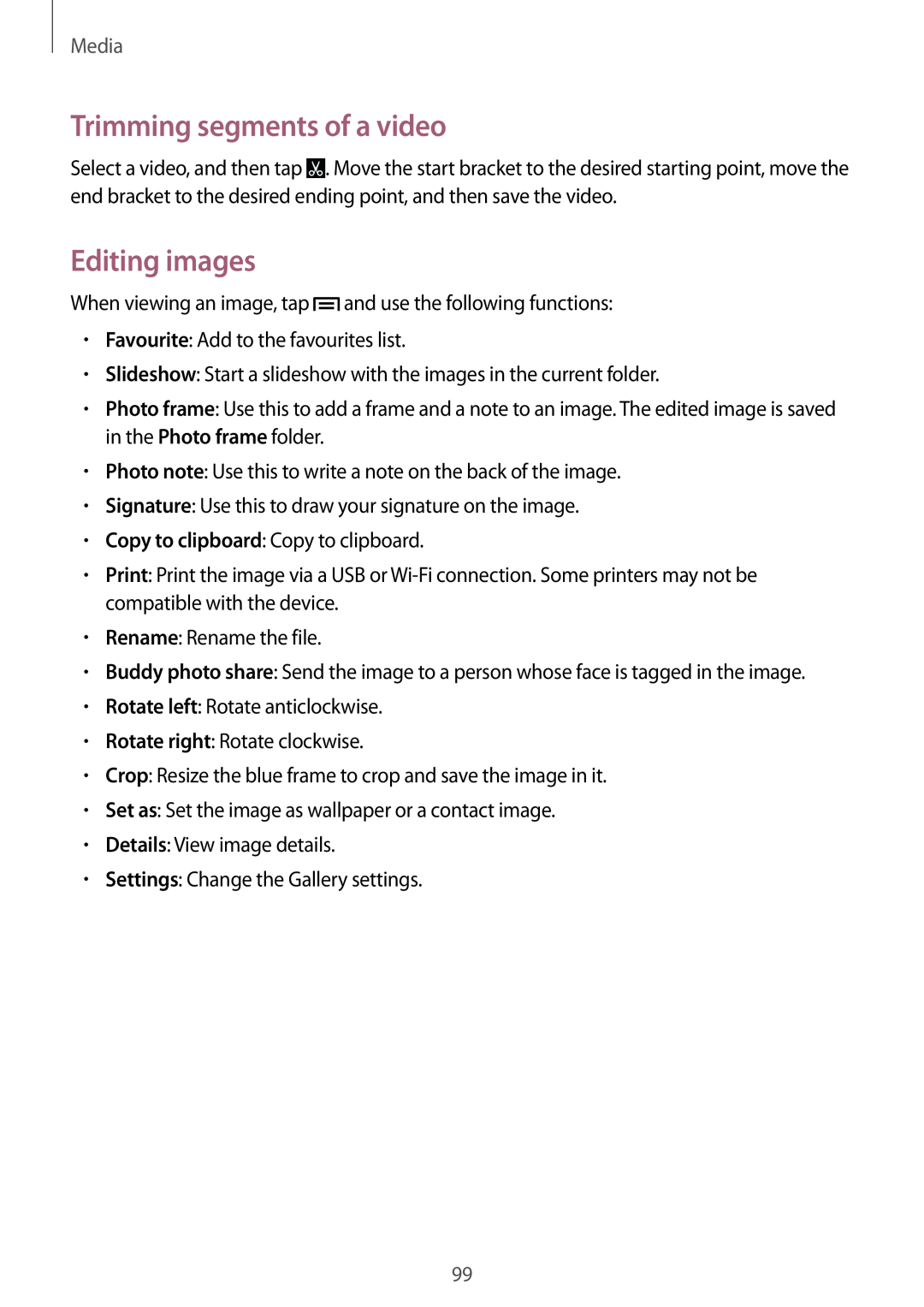Samsung SM-N9005ZREEGY, SM-N9005ZKEEGY, SM-N9005ZIEEGY, SM-N9005ZIEKSA Trimming segments of a video, Editing images, Media 