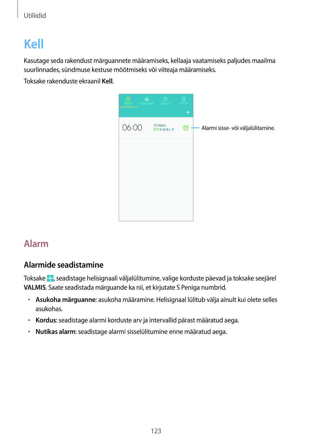 Samsung SM-N9005ZKESEB, SM-N9005ZWESEB, SM-N9005WDESEB manual Alarmide seadistamine, Toksake rakenduste ekraanil Kell 