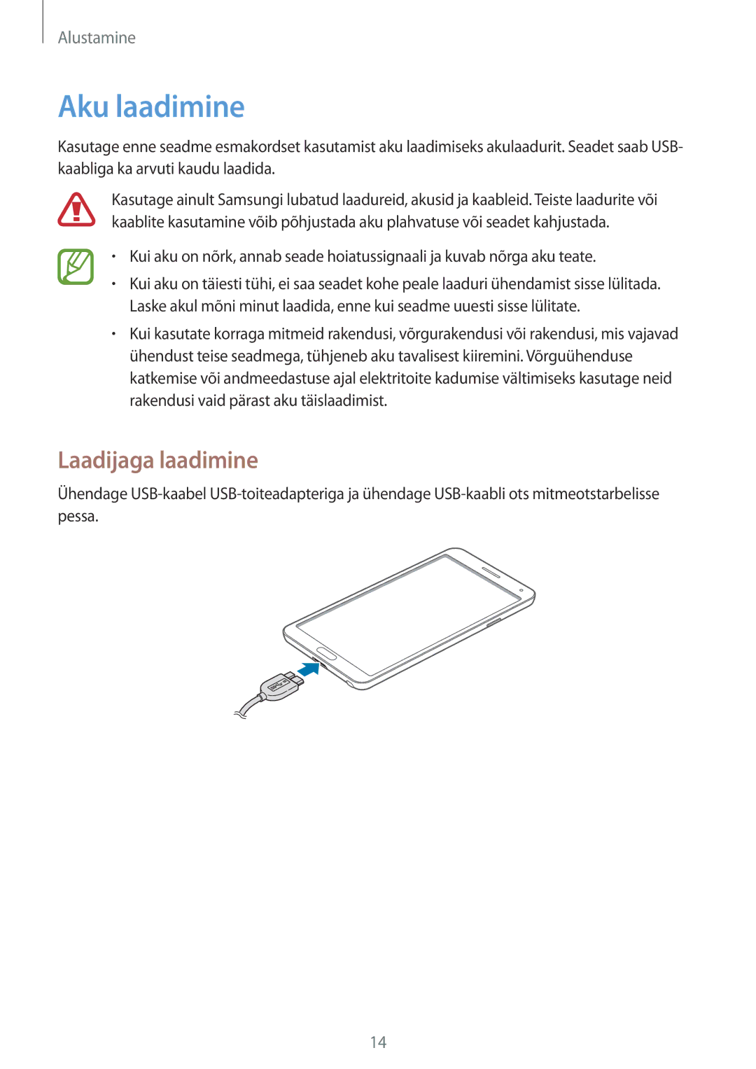 Samsung SM-N9005WDESEB, SM-N9005ZKESEB, SM-N9005ZWESEB manual Aku laadimine, Laadijaga laadimine 