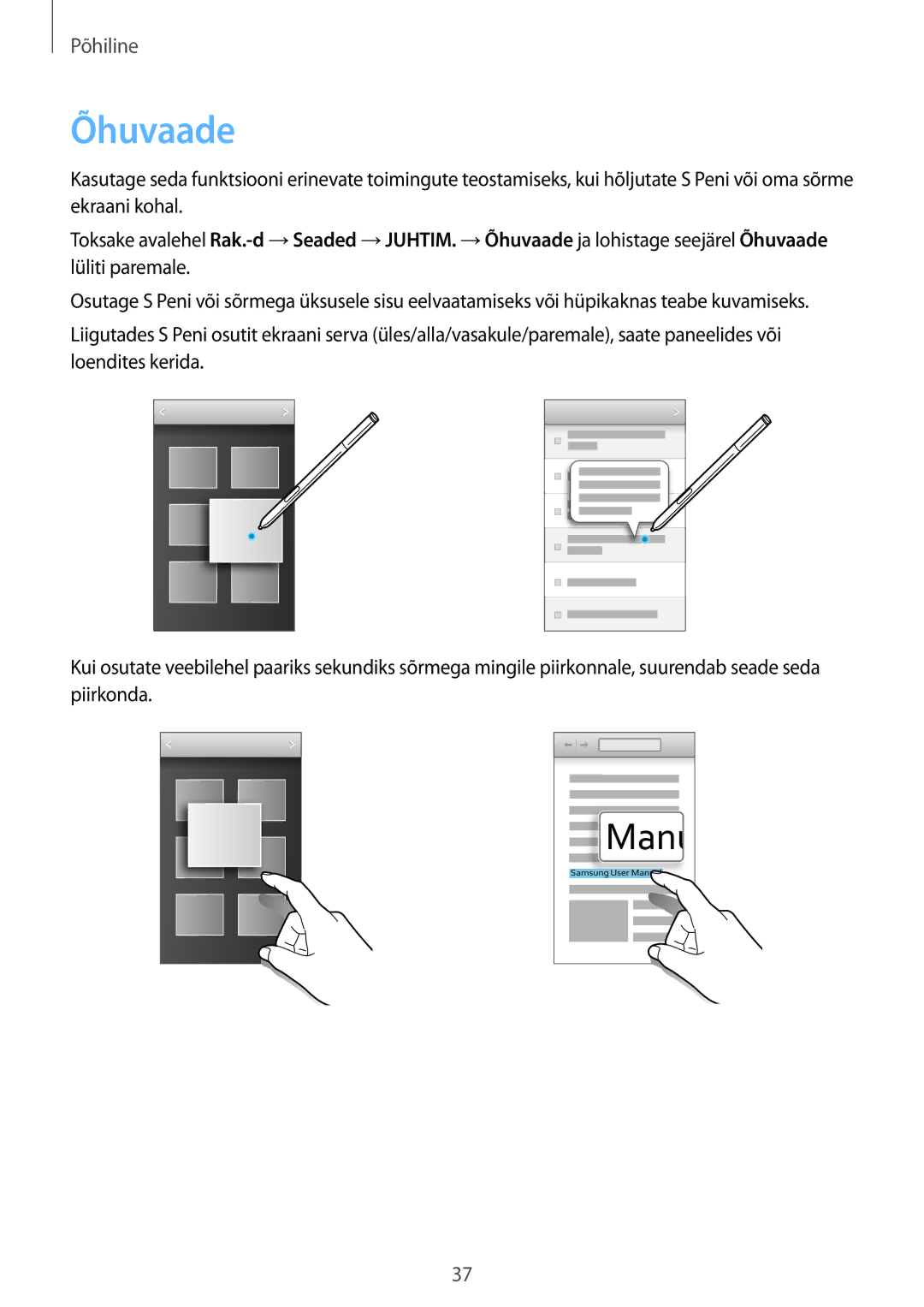 Samsung SM-N9005ZWESEB, SM-N9005ZKESEB, SM-N9005WDESEB manual Õhuvaade 