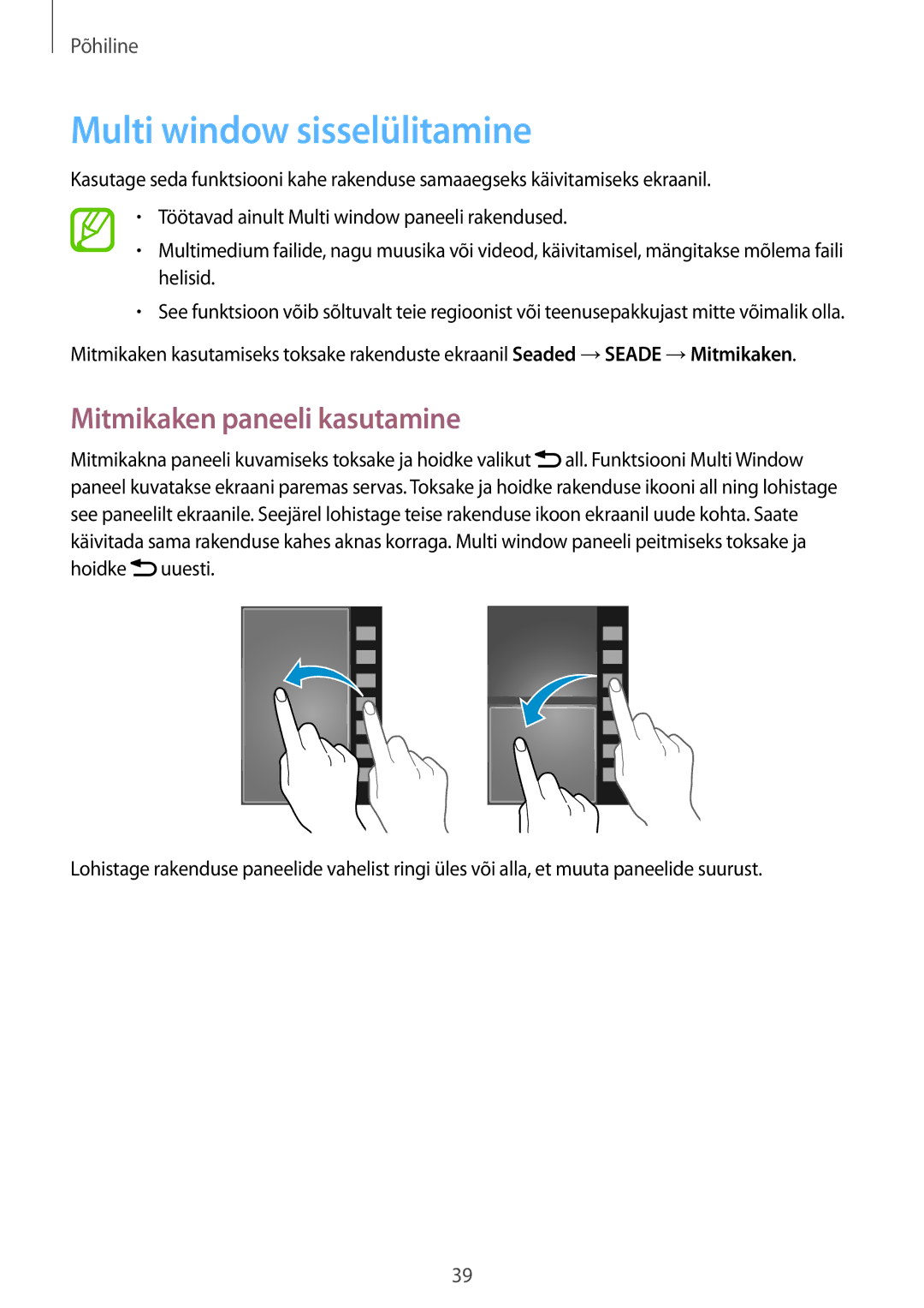 Samsung SM-N9005ZKESEB, SM-N9005ZWESEB, SM-N9005WDESEB manual Multi window sisselülitamine, Mitmikaken paneeli kasutamine 