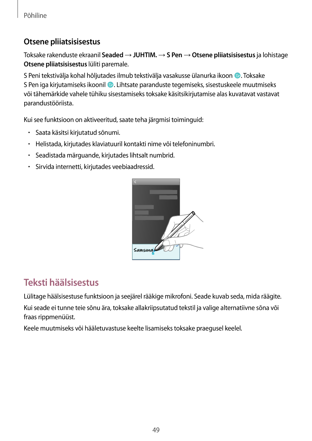 Samsung SM-N9005ZWESEB, SM-N9005ZKESEB, SM-N9005WDESEB manual Teksti häälsisestus, Otsene pliiatsisisestus 