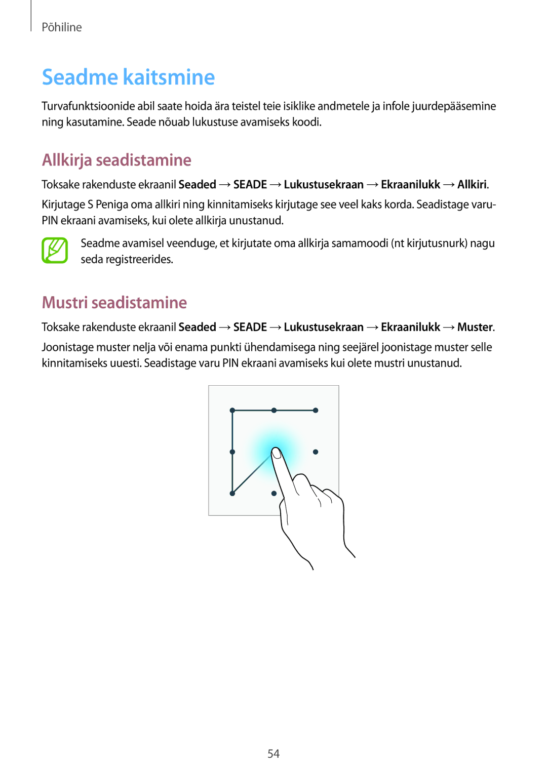 Samsung SM-N9005ZKESEB, SM-N9005ZWESEB, SM-N9005WDESEB manual Seadme kaitsmine, Allkirja seadistamine, Mustri seadistamine 