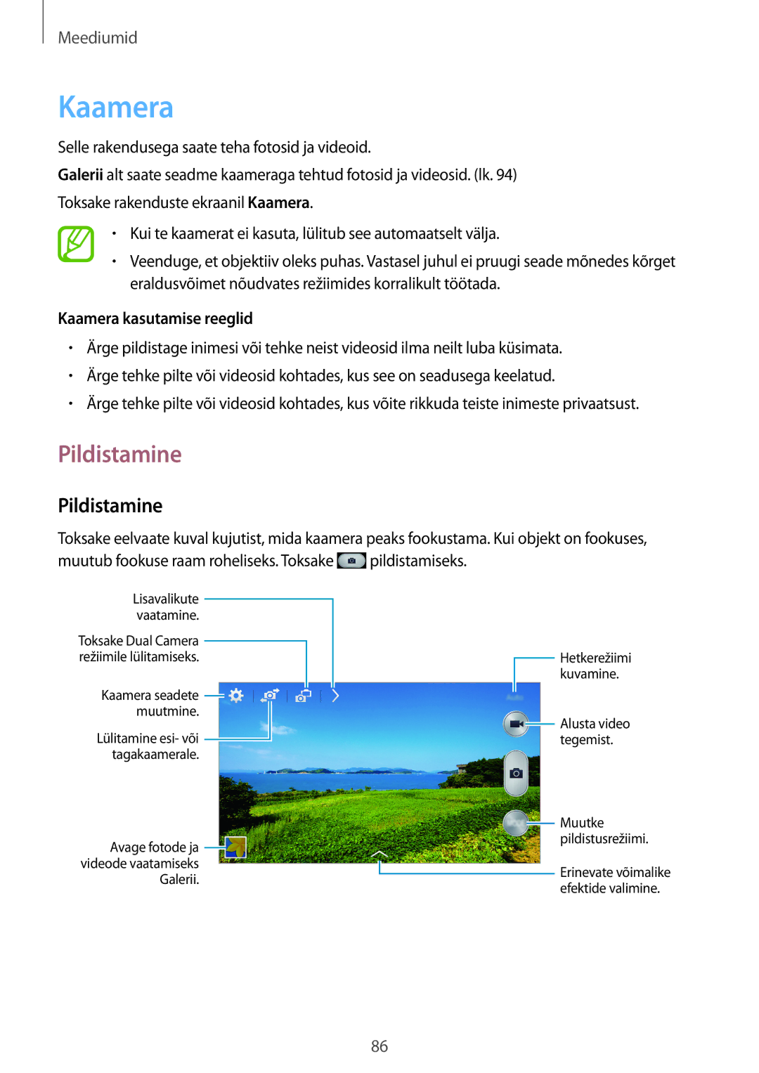 Samsung SM-N9005WDESEB, SM-N9005ZKESEB, SM-N9005ZWESEB manual Pildistamine, Kaamera kasutamise reeglid 