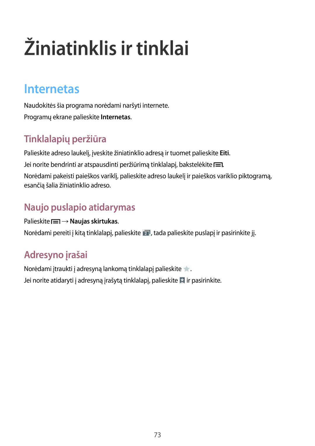 Samsung SM-N9005ZWESEB, SM-N9005ZKESEB manual Internetas, Tinklalapių peržiūra, Naujo puslapio atidarymas, Adresyno įrašai 