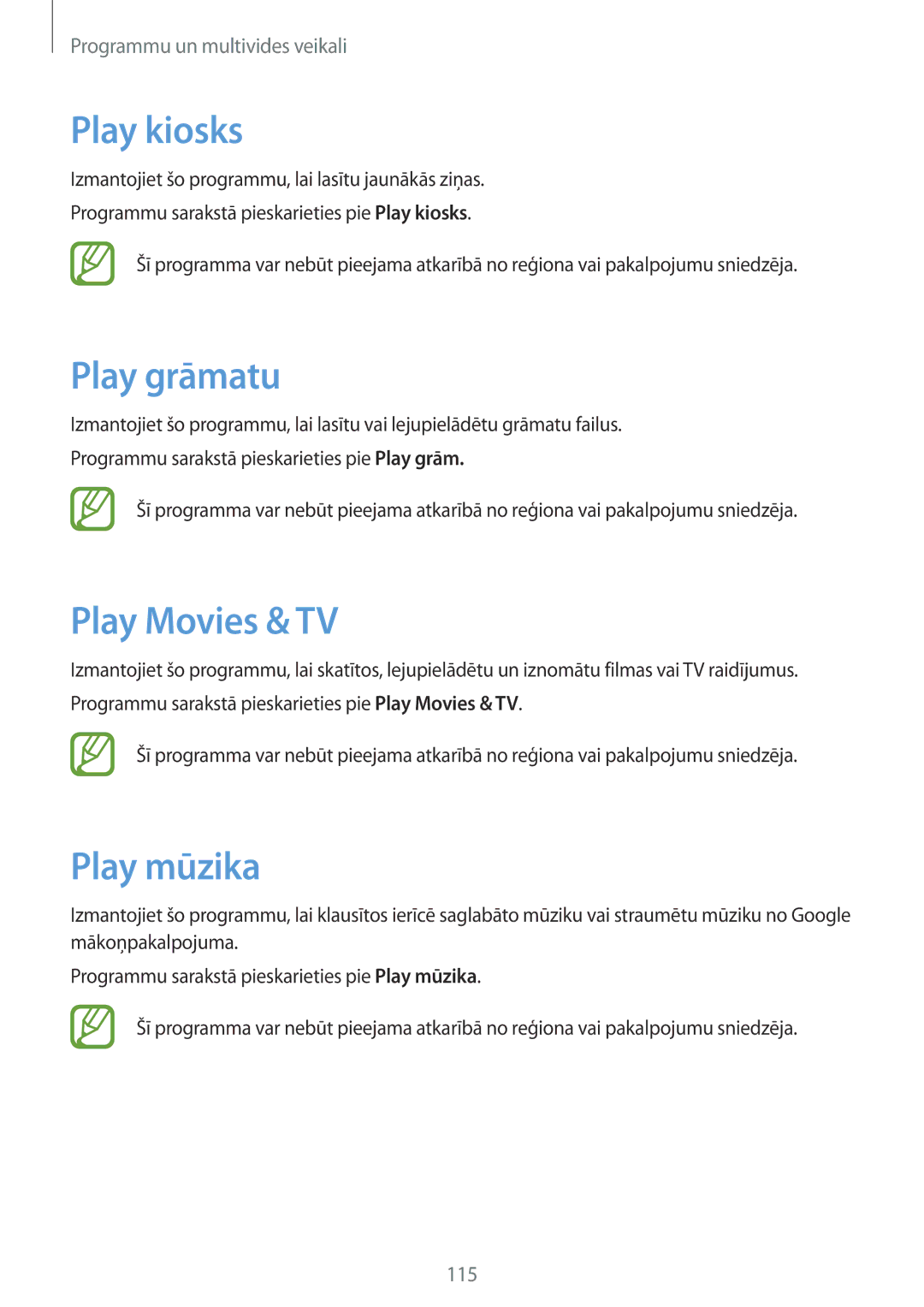 Samsung SM-N9005ZWESEB, SM-N9005ZKESEB, SM-N9005WDESEB manual Play kiosks, Play grāmatu, Play Movies & TV, Play mūzika 