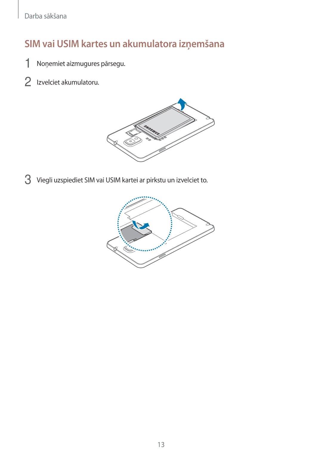 Samsung SM-N9005ZWESEB, SM-N9005ZKESEB, SM-N9005WDESEB manual SIM vai Usim kartes un akumulatora izņemšana 