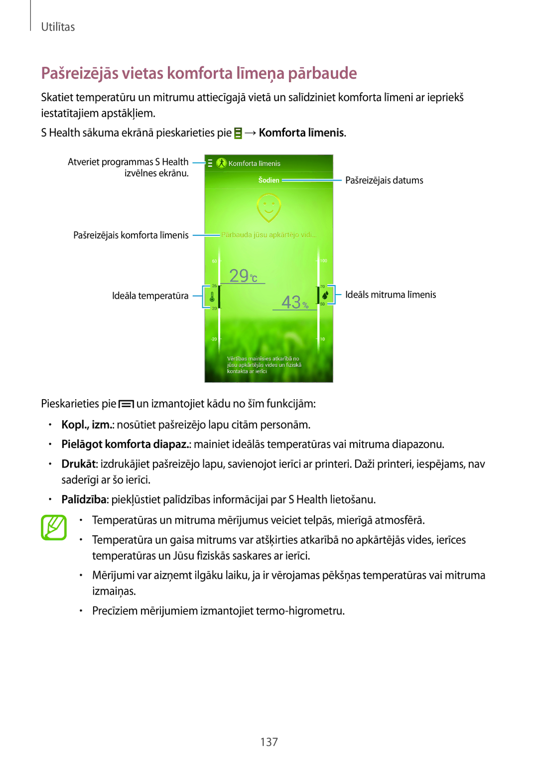 Samsung SM-N9005WDESEB, SM-N9005ZKESEB, SM-N9005ZWESEB manual Pašreizējās vietas komforta līmeņa pārbaude 