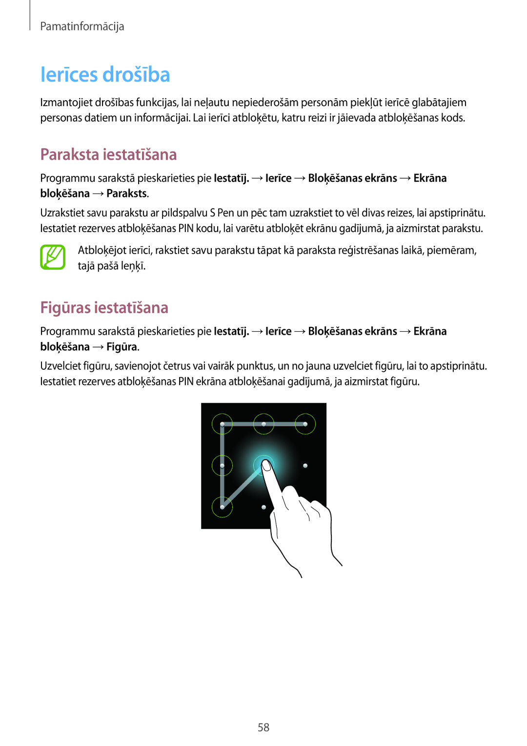 Samsung SM-N9005ZWESEB, SM-N9005ZKESEB, SM-N9005WDESEB manual Ierīces drošība, Paraksta iestatīšana, Figūras iestatīšana 