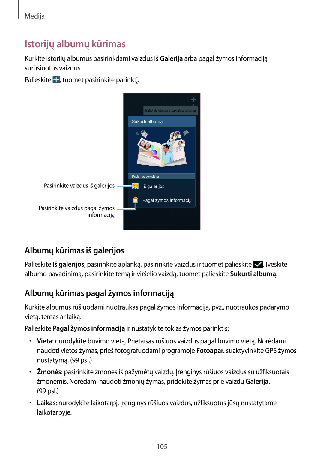 Samsung SM-N9005ZKESEB manual Istorijų albumų kūrimas, Albumų kūrimas iš galerijos, Albumų kūrimas pagal žymos informaciją 