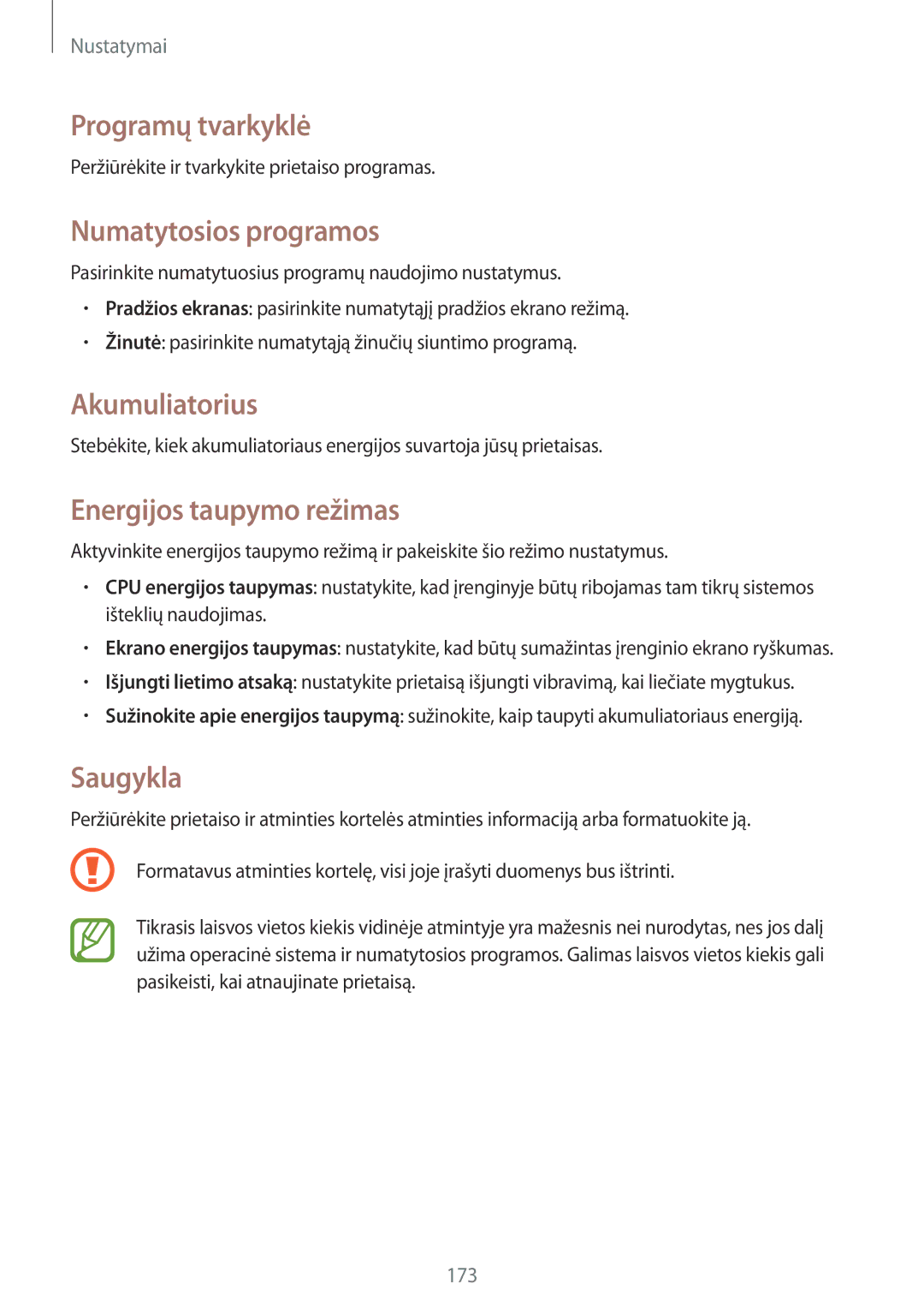 Samsung SM-N9005WDESEB Programų tvarkyklė, Numatytosios programos, Akumuliatorius, Energijos taupymo režimas, Saugykla 