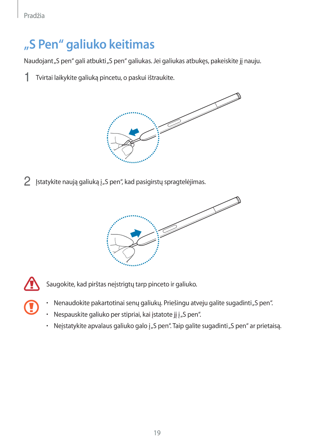 Samsung SM-N9005ZWESEB, SM-N9005ZKESEB, SM-N9005WDESEB manual „S Pen galiuko keitimas 
