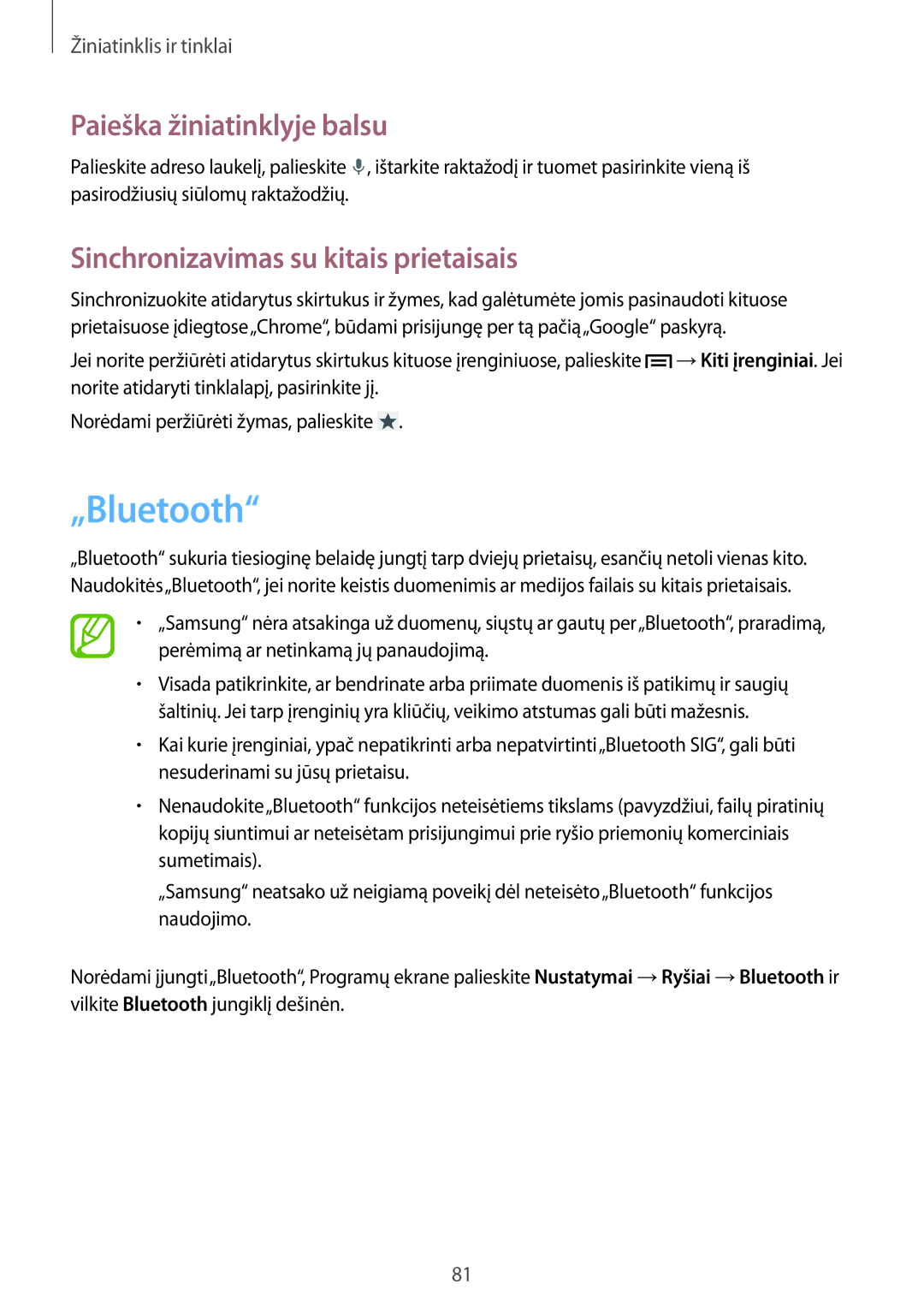 Samsung SM-N9005ZKESEB, SM-N9005ZWESEB „Bluetooth, Paieška žiniatinklyje balsu, Sinchronizavimas su kitais prietaisais 