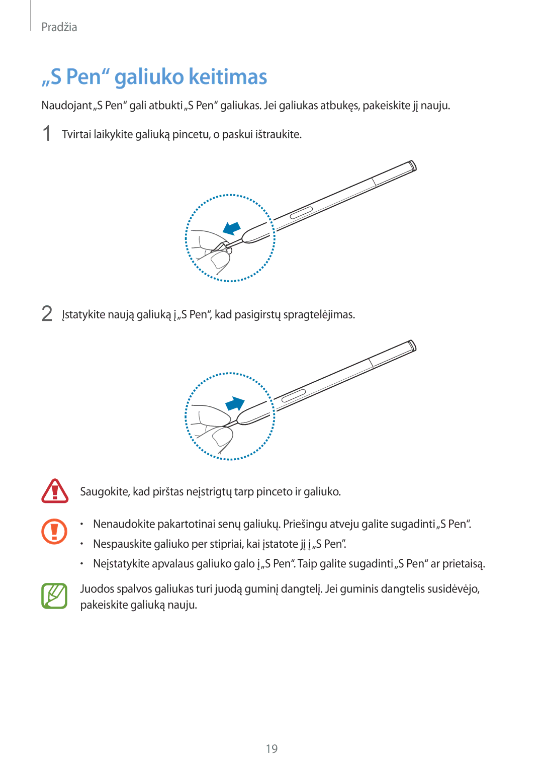 Samsung SM-N9005ZWESEB, SM-N9005ZKESEB, SM-N9005WDESEB manual „S Pen galiuko keitimas 