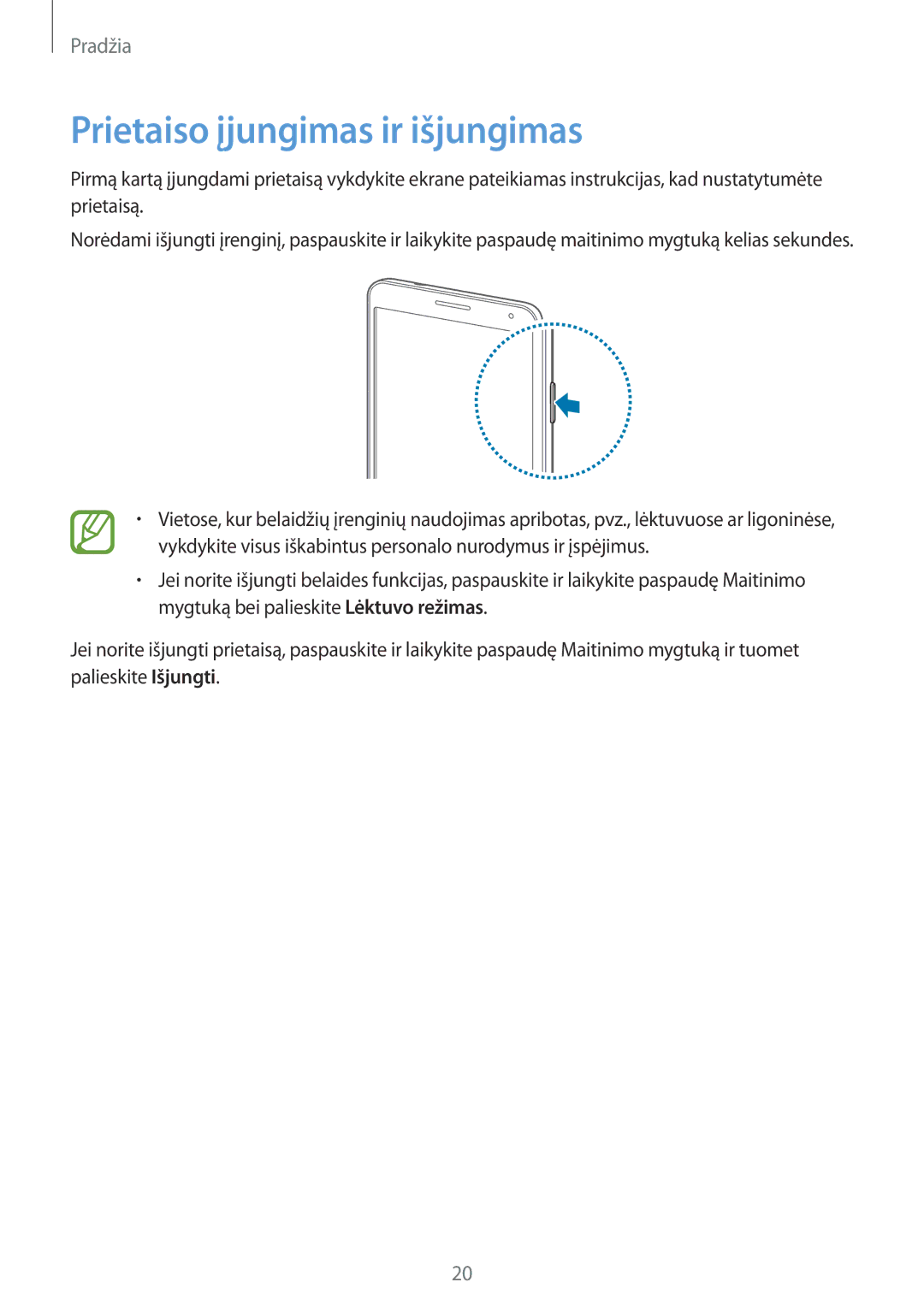 Samsung SM-N9005WDESEB, SM-N9005ZKESEB, SM-N9005ZWESEB manual Prietaiso įjungimas ir išjungimas 