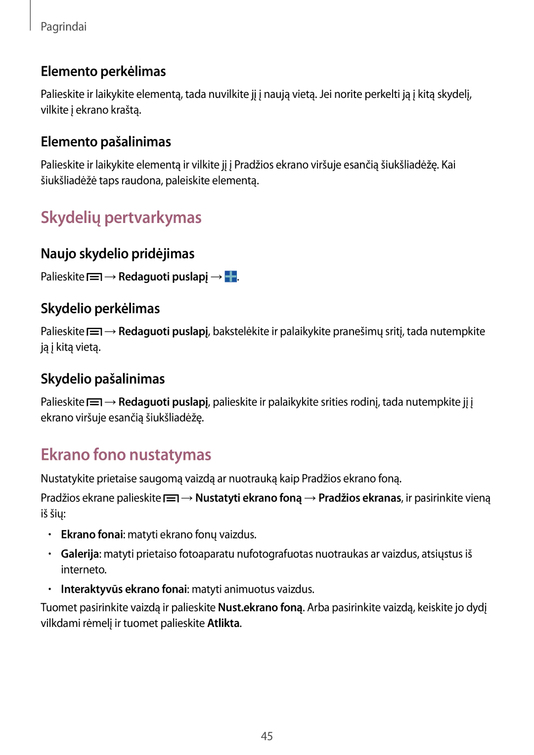 Samsung SM-N9005ZKESEB, SM-N9005ZWESEB, SM-N9005WDESEB manual Skydelių pertvarkymas, Ekrano fono nustatymas 