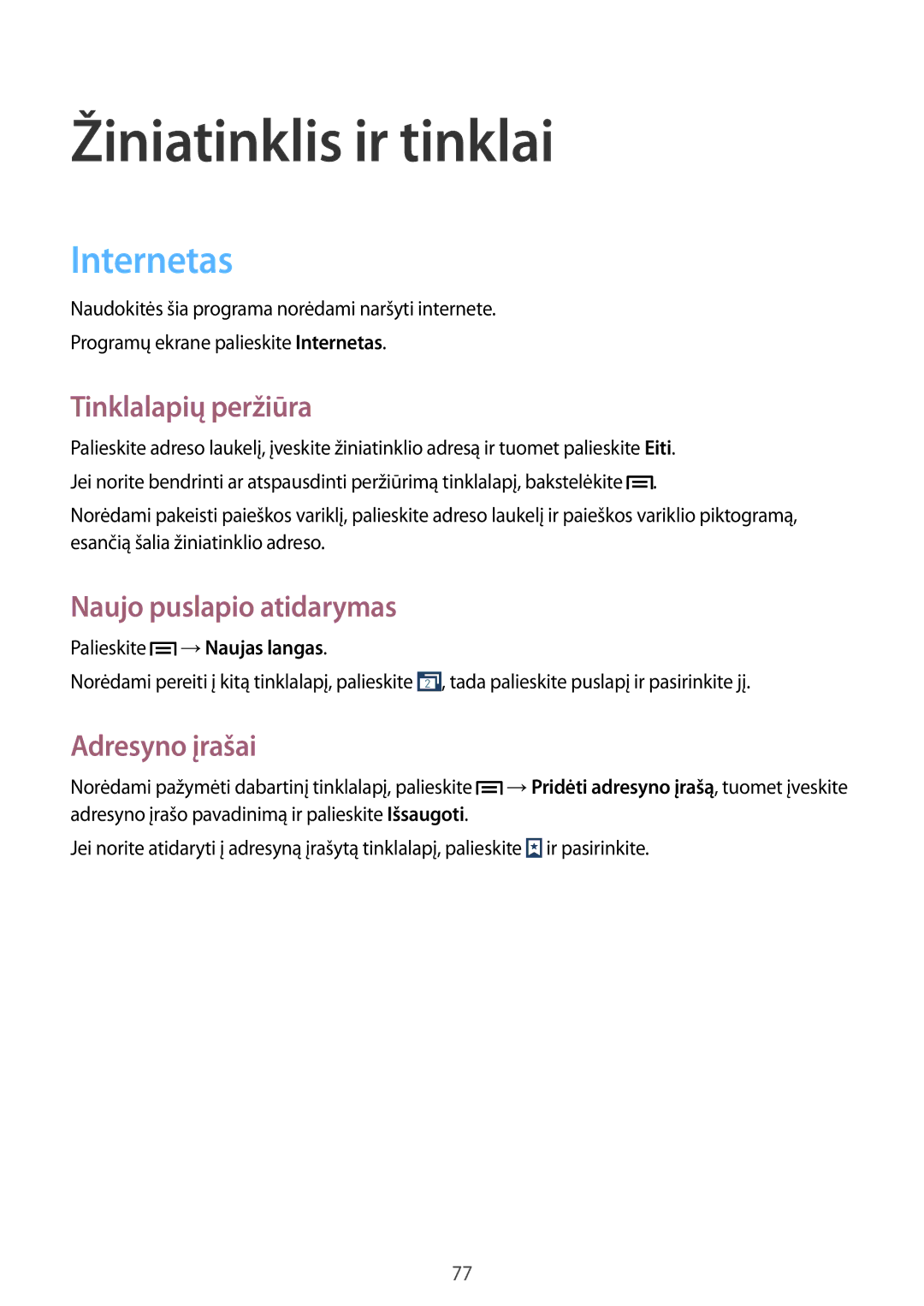 Samsung SM-N9005WDESEB, SM-N9005ZKESEB manual Internetas, Tinklalapių peržiūra, Naujo puslapio atidarymas, Adresyno įrašai 