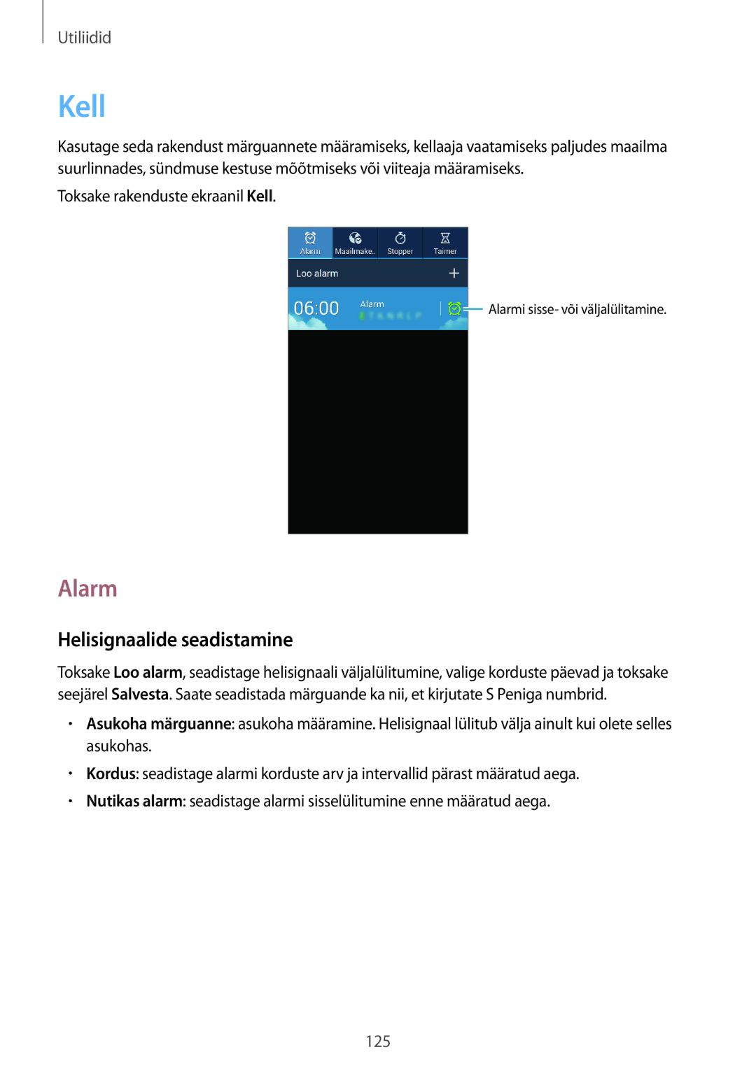 Samsung SM-N9005WDESEB, SM-N9005ZKESEB, SM-N9005ZWESEB manual Kell, Alarm, Helisignaalide seadistamine 