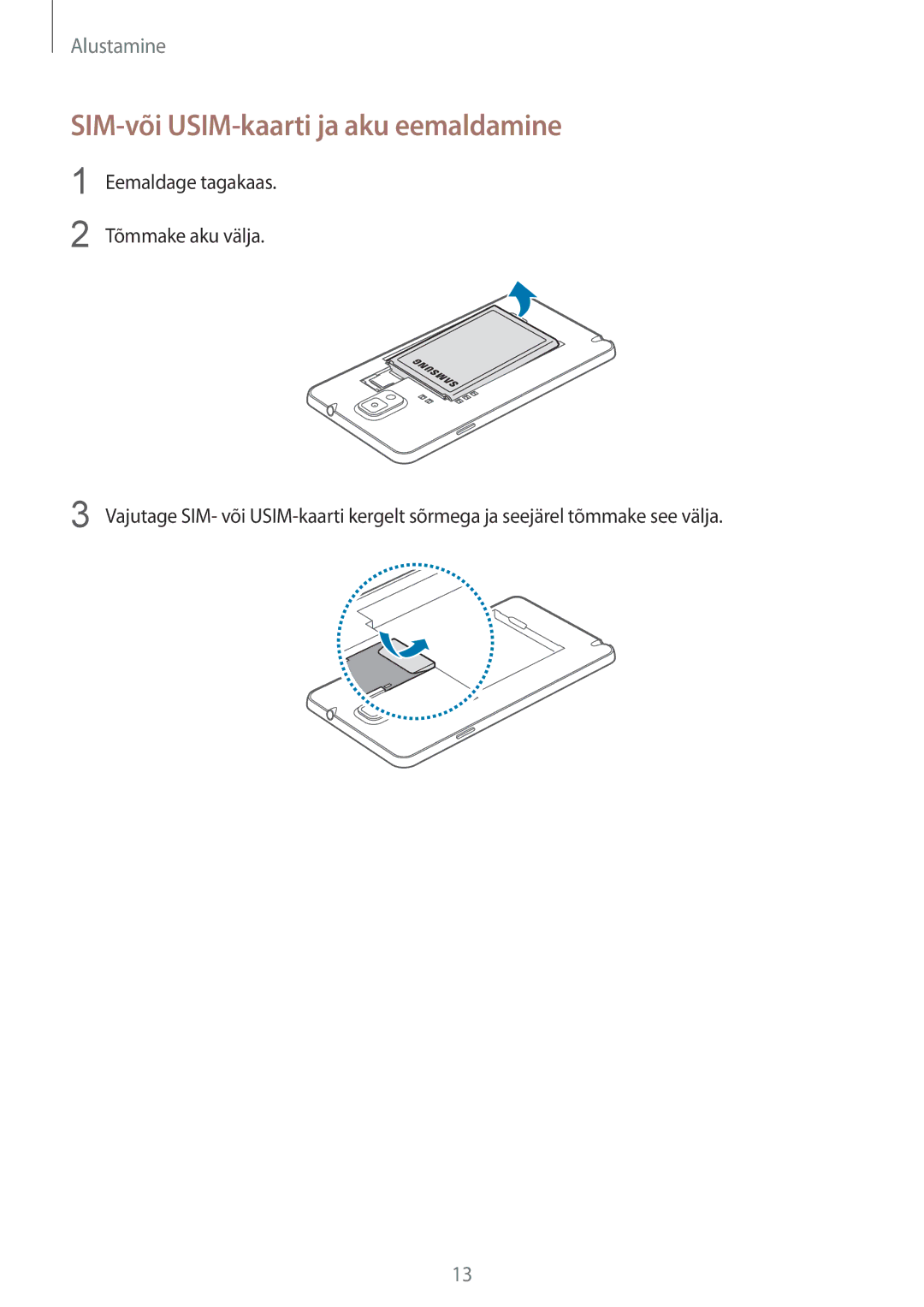 Samsung SM-N9005ZWESEB, SM-N9005ZKESEB, SM-N9005WDESEB manual SIM-või USIM-kaarti ja aku eemaldamine 