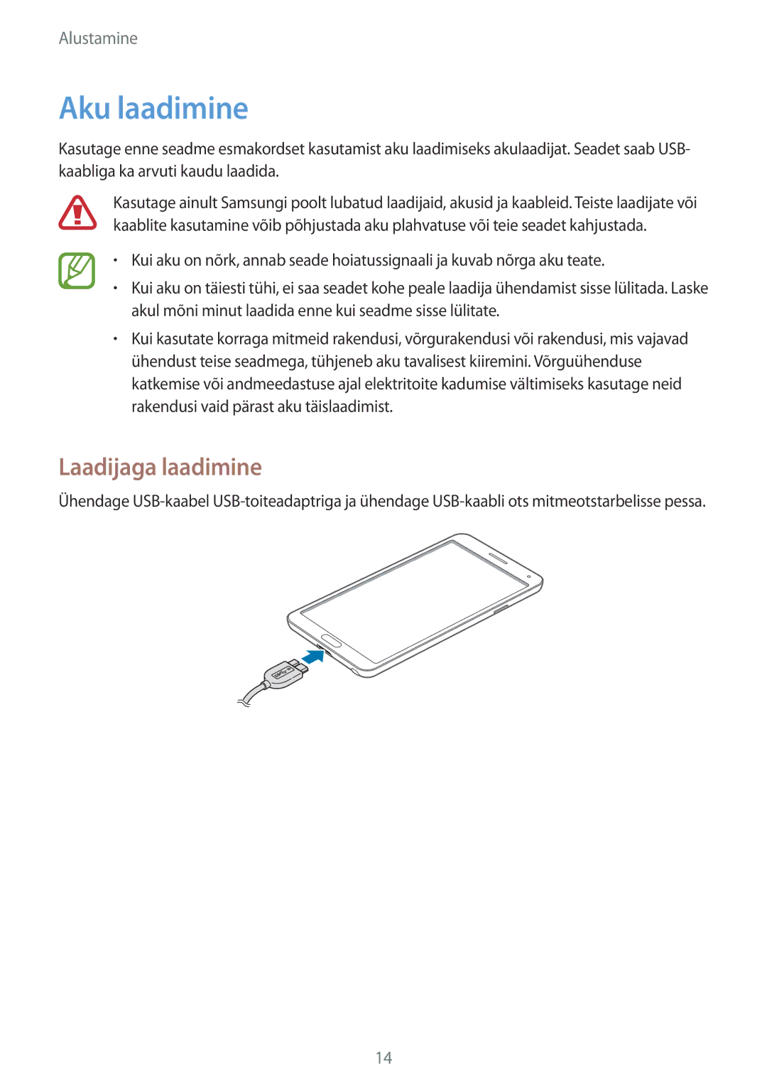 Samsung SM-N9005WDESEB, SM-N9005ZKESEB, SM-N9005ZWESEB manual Aku laadimine, Laadijaga laadimine 