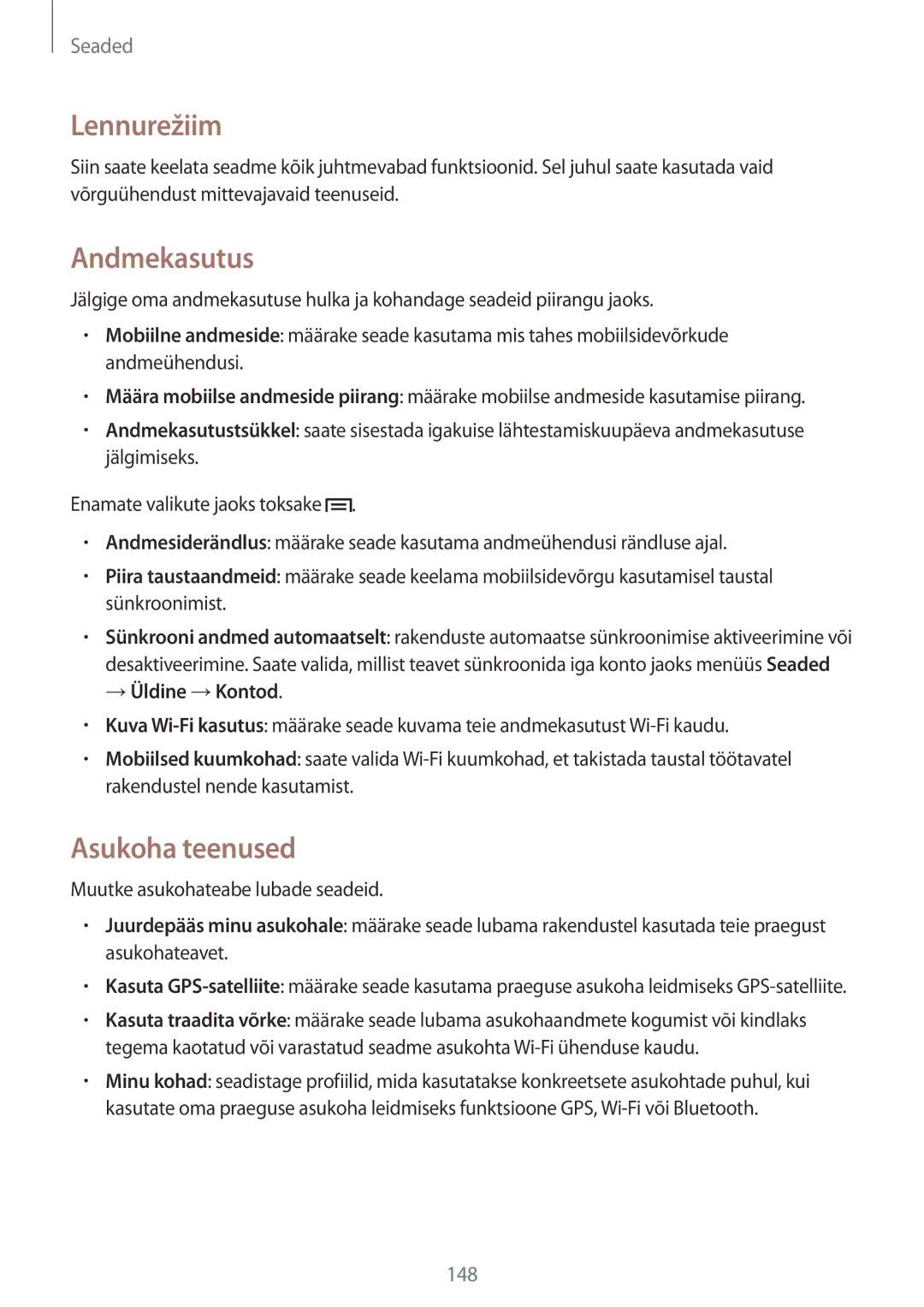 Samsung SM-N9005ZWESEB, SM-N9005ZKESEB, SM-N9005WDESEB manual Lennurežiim, Andmekasutus, Asukoha teenused, →Üldine →Kontod 