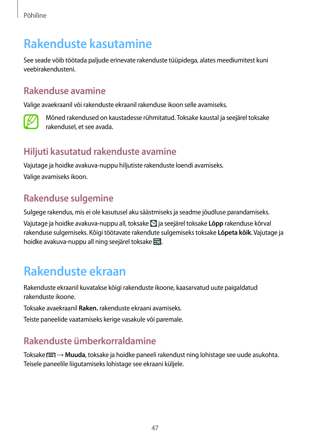 Samsung SM-N9005WDESEB, SM-N9005ZKESEB, SM-N9005ZWESEB manual Rakenduste kasutamine, Rakenduste ekraan 