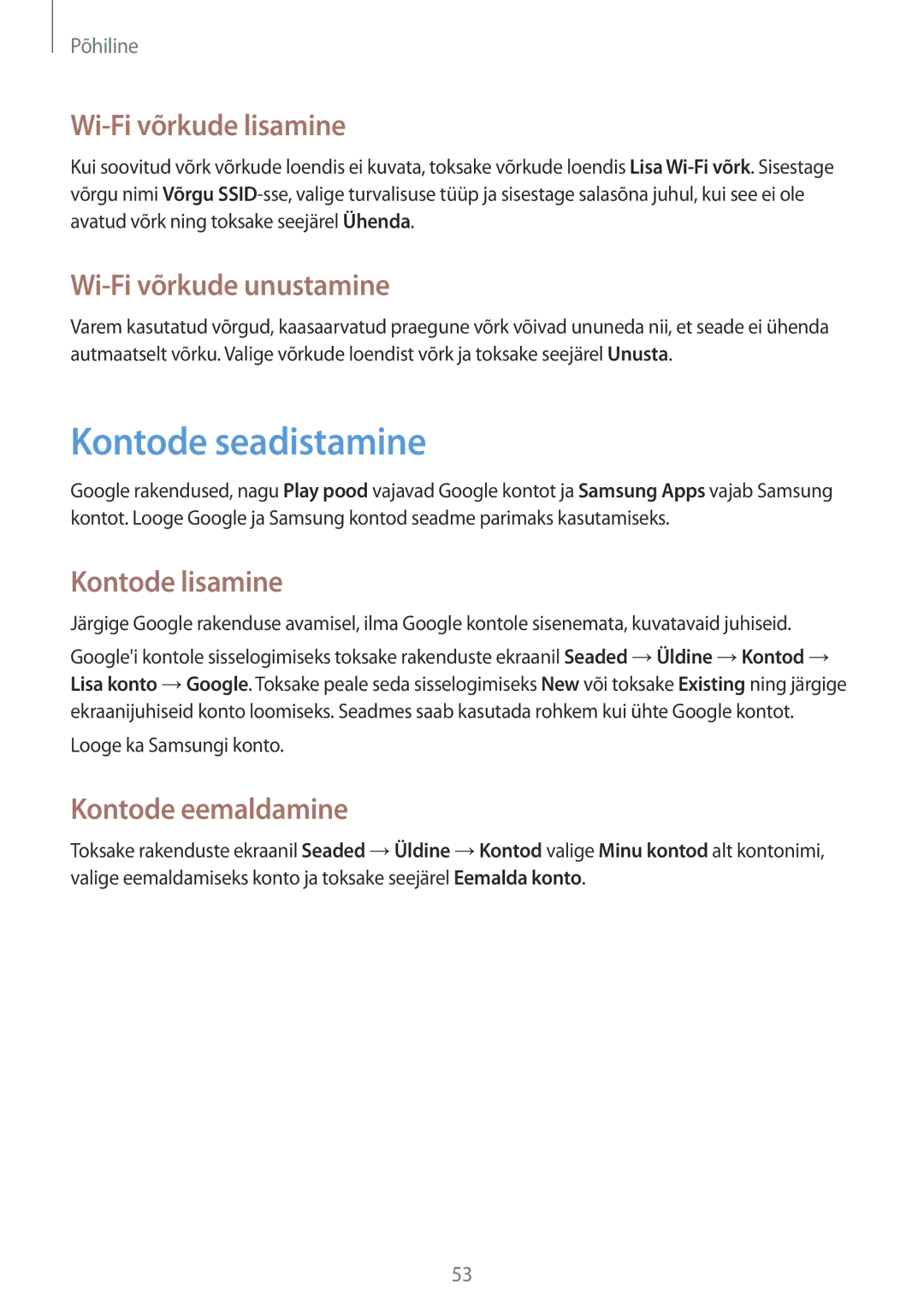 Samsung SM-N9005WDESEB manual Kontode seadistamine, Wi-Fi võrkude lisamine, Wi-Fi võrkude unustamine, Kontode lisamine 