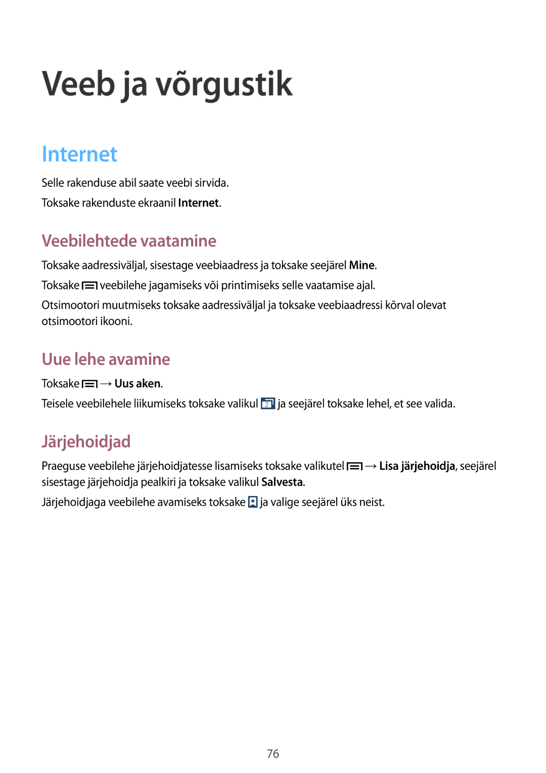 Samsung SM-N9005ZWESEB, SM-N9005ZKESEB, SM-N9005WDESEB Internet, Veebilehtede vaatamine, Uue lehe avamine, Järjehoidjad 