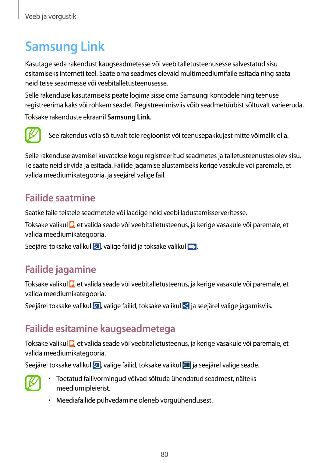 Samsung SM-N9005WDESEB, SM-N9005ZKESEB Samsung Link, Failide saatmine, Failide jagamine, Failide esitamine kaugseadmetega 