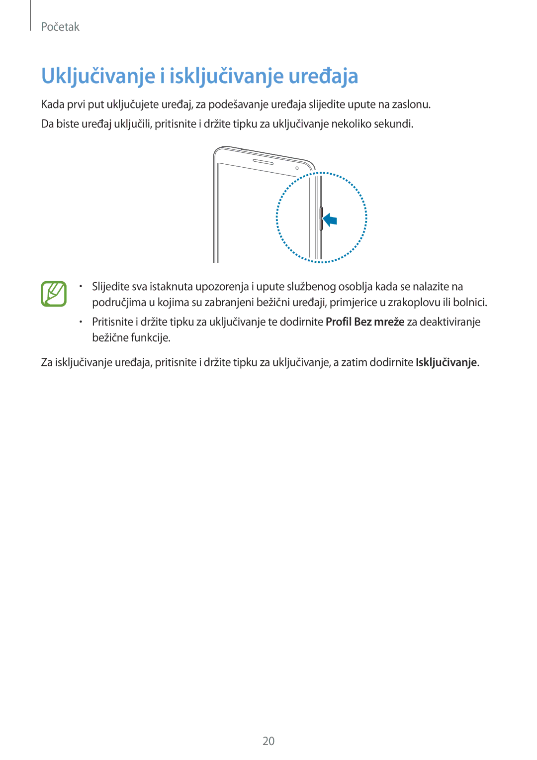 Samsung SM-N9005ZKESEE, SM-N9005ZKEVIP, SM-N9005ZKETWO, SM-N9005ZWESEE, SM-N9005ZKECRO Uključivanje i isključivanje uređaja 