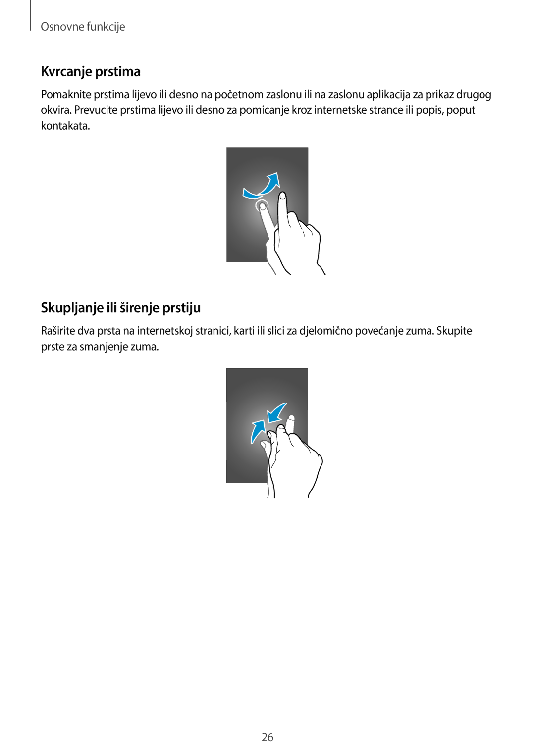 Samsung SM-N9005ZWETWO, SM-N9005ZKEVIP, SM-N9005ZKETWO, SM-N9005ZWESEE manual Kvrcanje prstima, Skupljanje ili širenje prstiju 