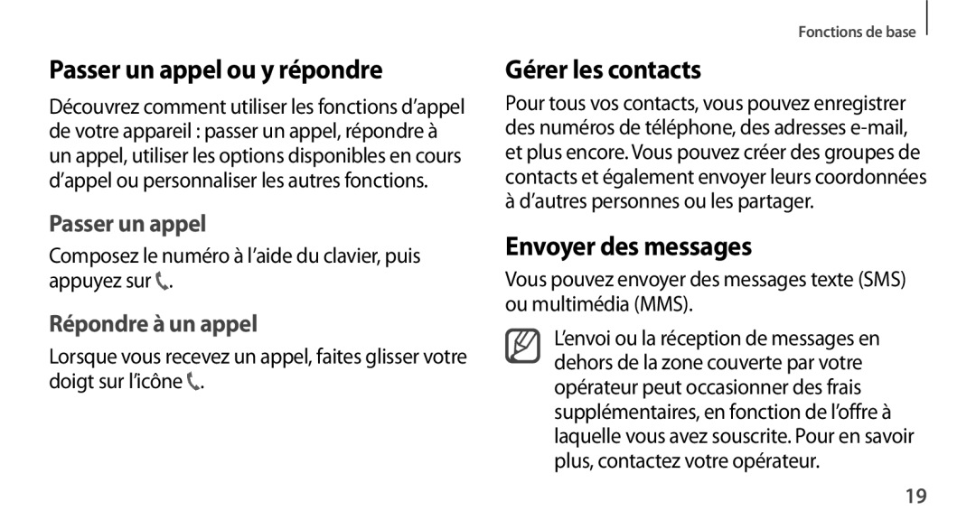 Samsung SM-N9005ZKEBOG, SM-N9005ZKEXEF manual Passer un appel ou y répondre, Gérer les contacts, Envoyer des messages 