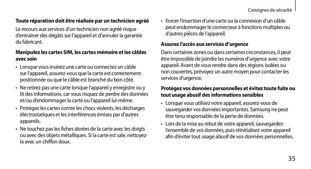 Samsung SM-N9005ZIEXEF manual Assurez l’accès aux services d’urgence, Lorsque vous utilisez votre appareil, assurez-vous de 