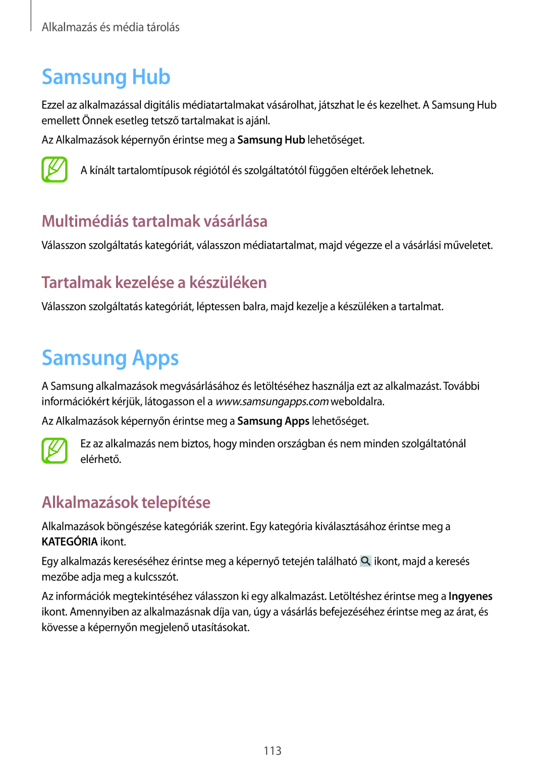 Samsung SM-N9005ZKEVDH manual Samsung Hub, Samsung Apps, Multimédiás tartalmak vásárlása, Tartalmak kezelése a készüléken 