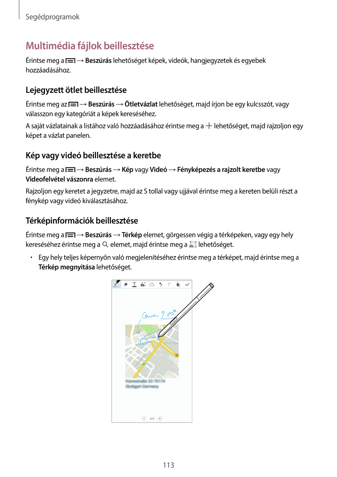 Samsung SM-N9005ZKEVDH manual Multimédia fájlok beillesztése, Lejegyzett ötlet beillesztése, Térképinformációk beillesztése 