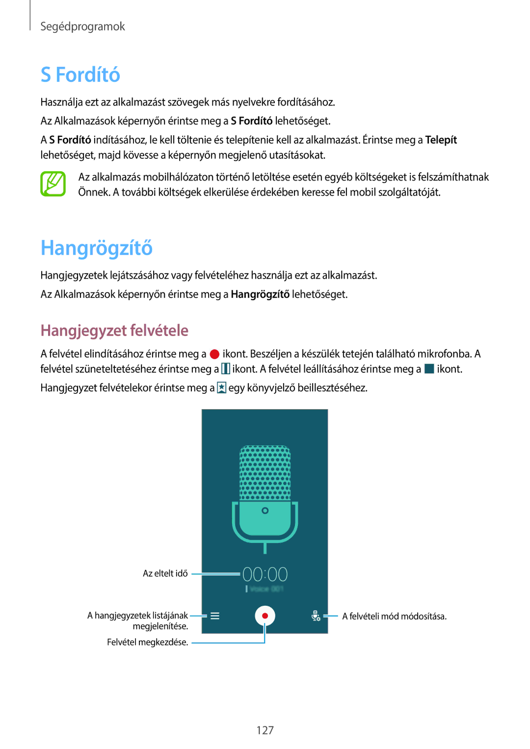 Samsung SM-N9005ZWEXEH, SM-N9005ZKEXEO, SM-N9005ZWEDBT, SM-N9005ZWEXEO manual Fordító, Hangrögzítő, Hangjegyzet felvétele 