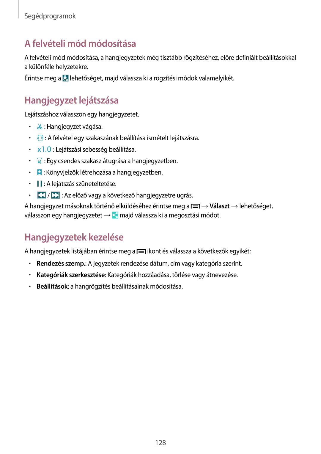 Samsung SM-N9005ZWEAUT, SM-N9005ZKEXEO manual Felvételi mód módosítása, Hangjegyzet lejátszása, Hangjegyzetek kezelése 