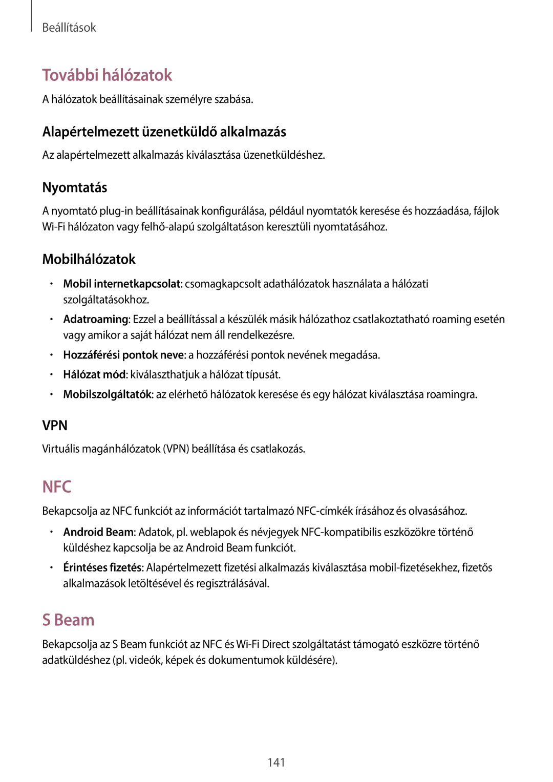 Samsung SM-N9005ZKEPLS manual További hálózatok, Beam, Alapértelmezett üzenetküldő alkalmazás, Nyomtatás, Mobilhálózatok 