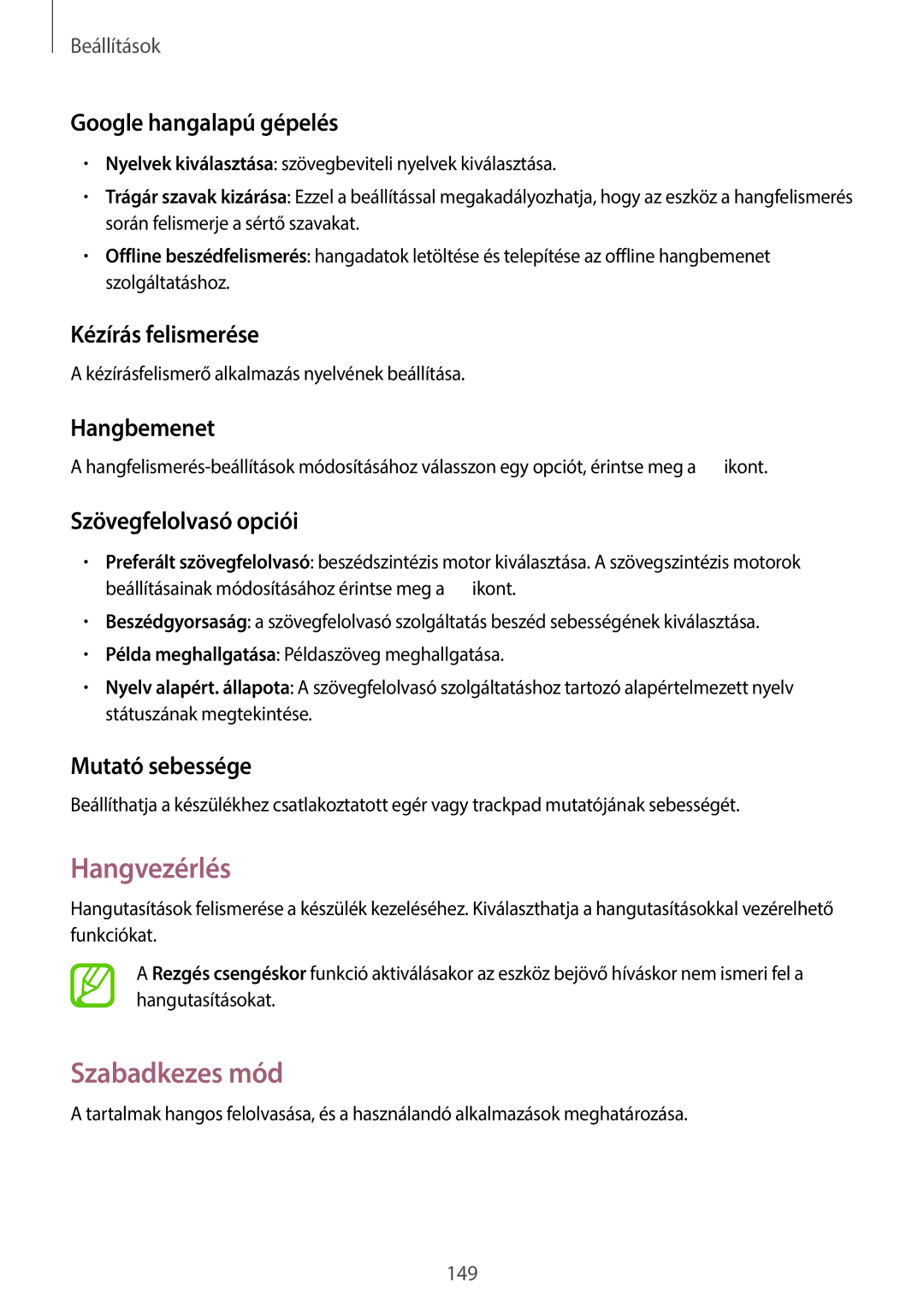 Samsung SM-N9005ZKETMH, SM-N9005ZKEXEO, SM-N9005ZWEDBT, SM-N9005ZWEXEO, SM-N9005ZKEPRT manual Hangvezérlés, Szabadkezes mód 