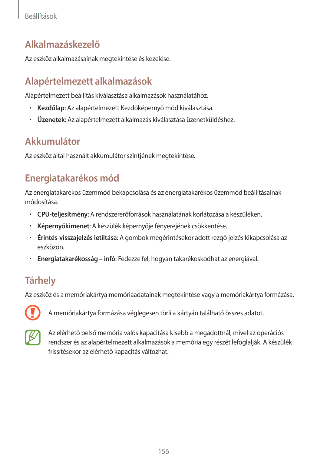 Samsung SM-N9005ZKEXEO manual Alkalmazáskezelő, Alapértelmezett alkalmazások, Akkumulátor, Energiatakarékos mód, Tárhely 