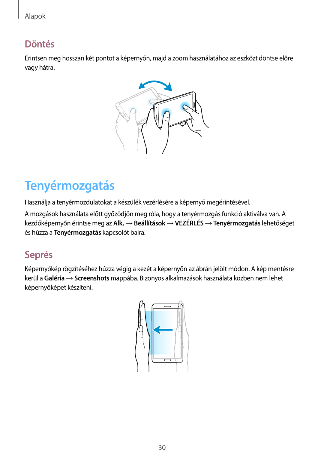 Samsung SM2N9005ZKEXEH, SM-N9005ZKEXEO, SM-N9005ZWEDBT, SM-N9005ZWEXEO, SM-N9005ZKEPRT manual Tenyérmozgatás, Döntés, Seprés 