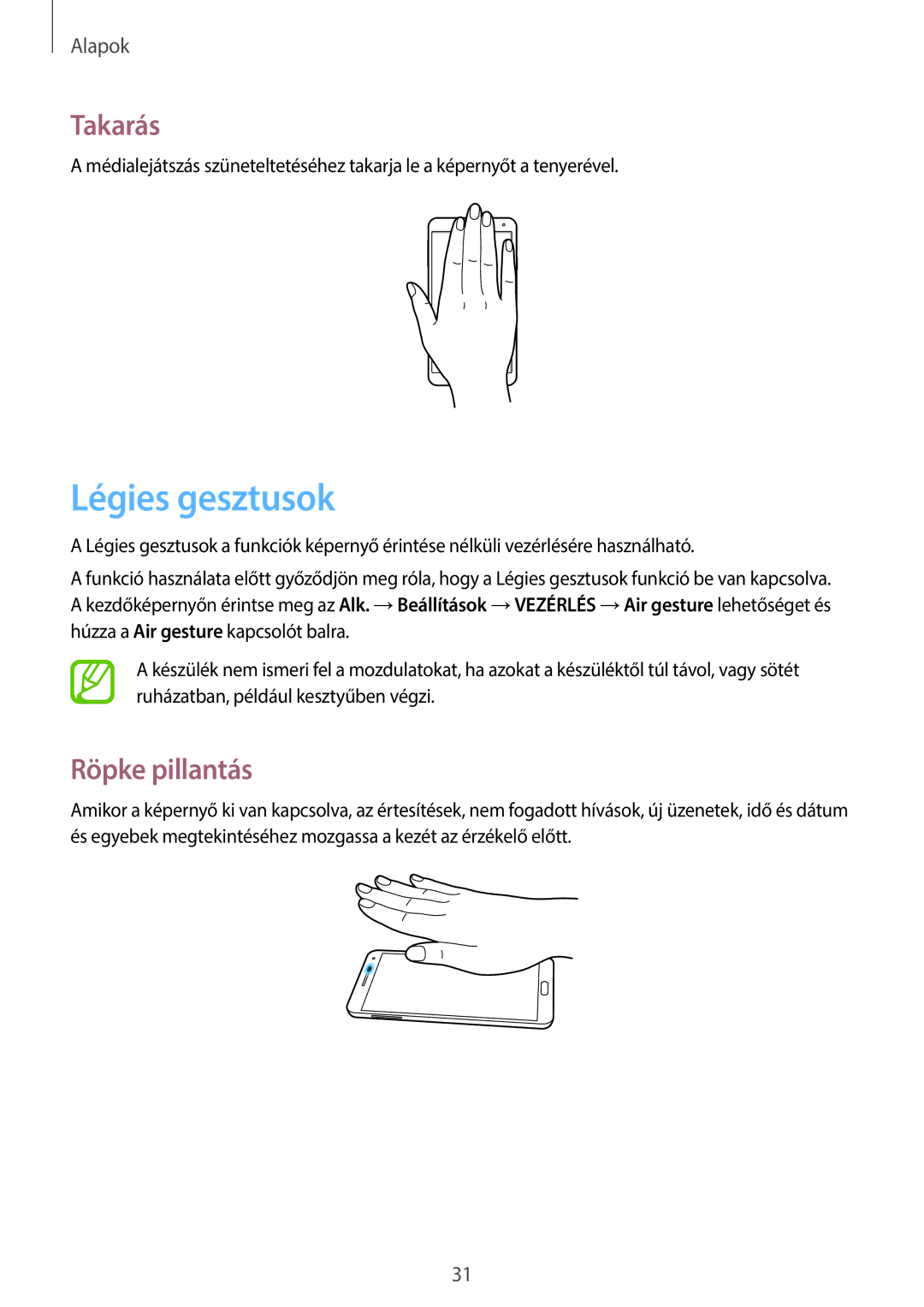 Samsung SM-N9005ZKEROM, SM-N9005ZKEXEO, SM-N9005ZWEDBT, SM-N9005ZWEXEO manual Légies gesztusok, Takarás, Röpke pillantás 