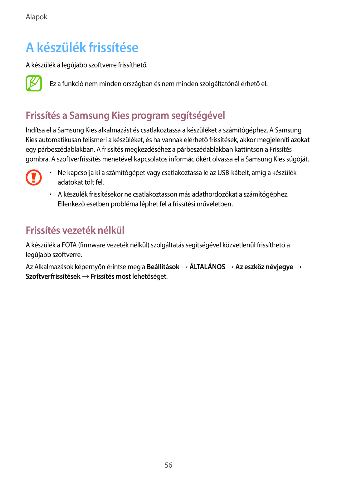 Samsung SM-N9005ZWEO2C manual Készülék frissítése, Frissítés a Samsung Kies program segítségével, Frissítés vezeték nélkül 