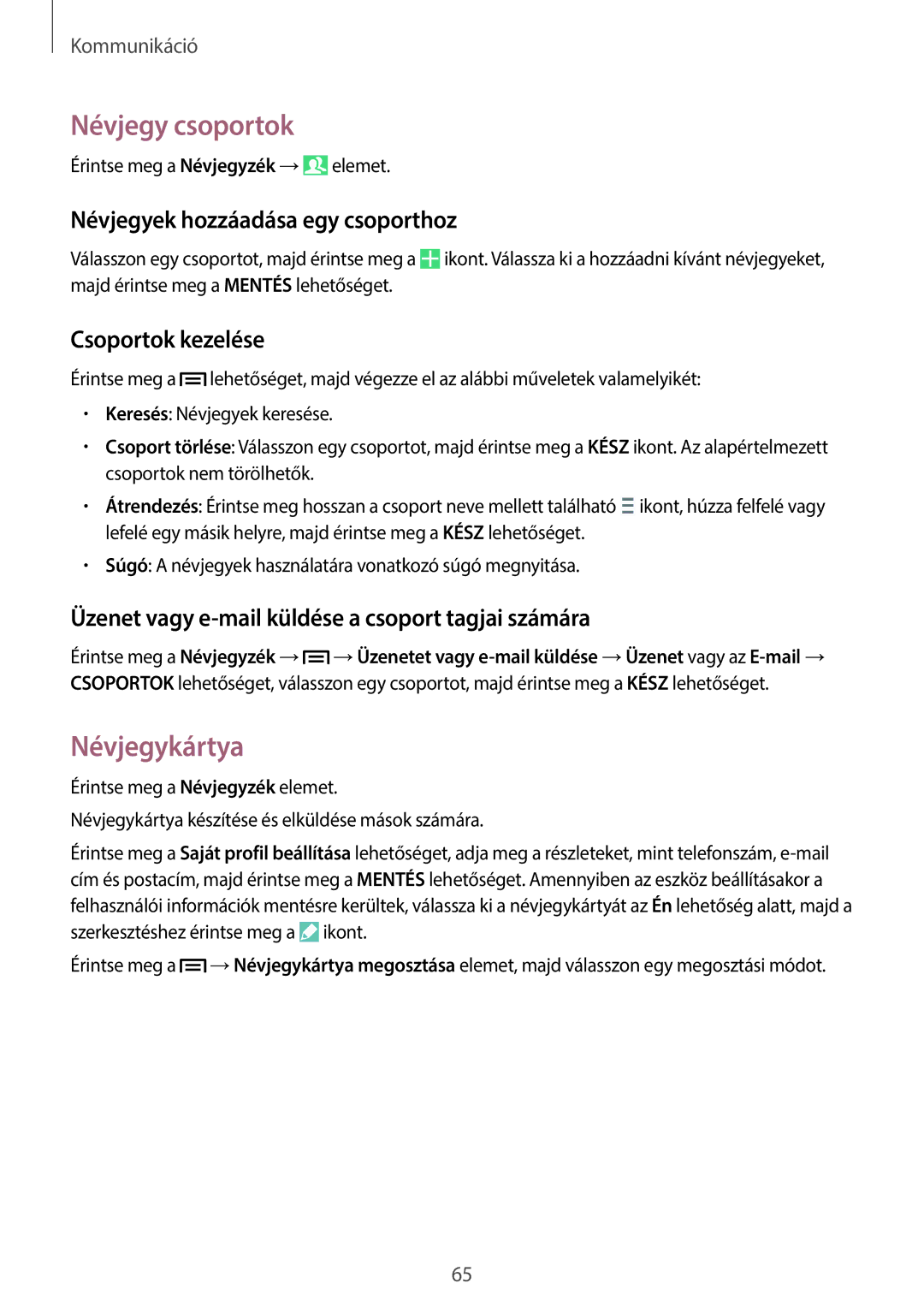 Samsung SM-N9005ZKEAUT manual Névjegy csoportok, Névjegykártya, Névjegyek hozzáadása egy csoporthoz, Csoportok kezelése 