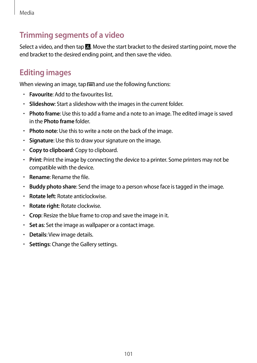 Samsung SM-N9005ZWETPL, SM-N9005ZKEXEO, SM-N9005ZWEVD2, SM-N9005ZWETMN manual Trimming segments of a video, Editing images 