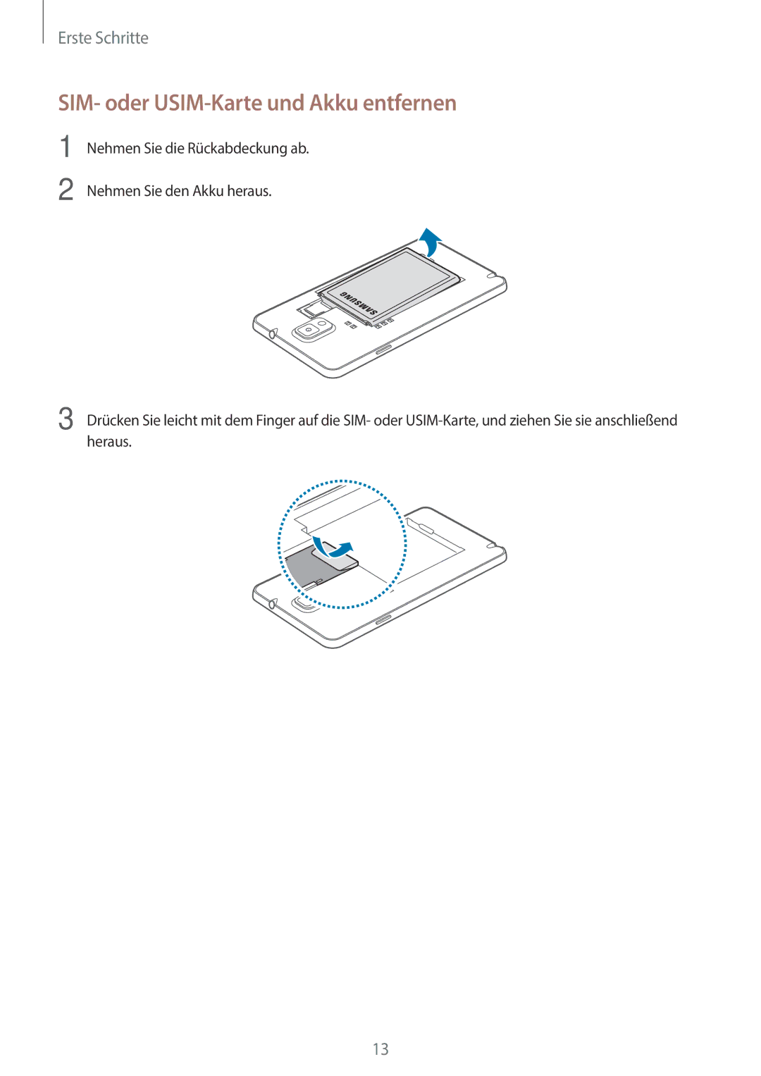 Samsung SM-N9005ZKEMEO, SM-N9005ZKEXEO, SM-N9005ZWEVD2, SM-N9005ZWETMN manual SIM- oder USIM-Karte und Akku entfernen 