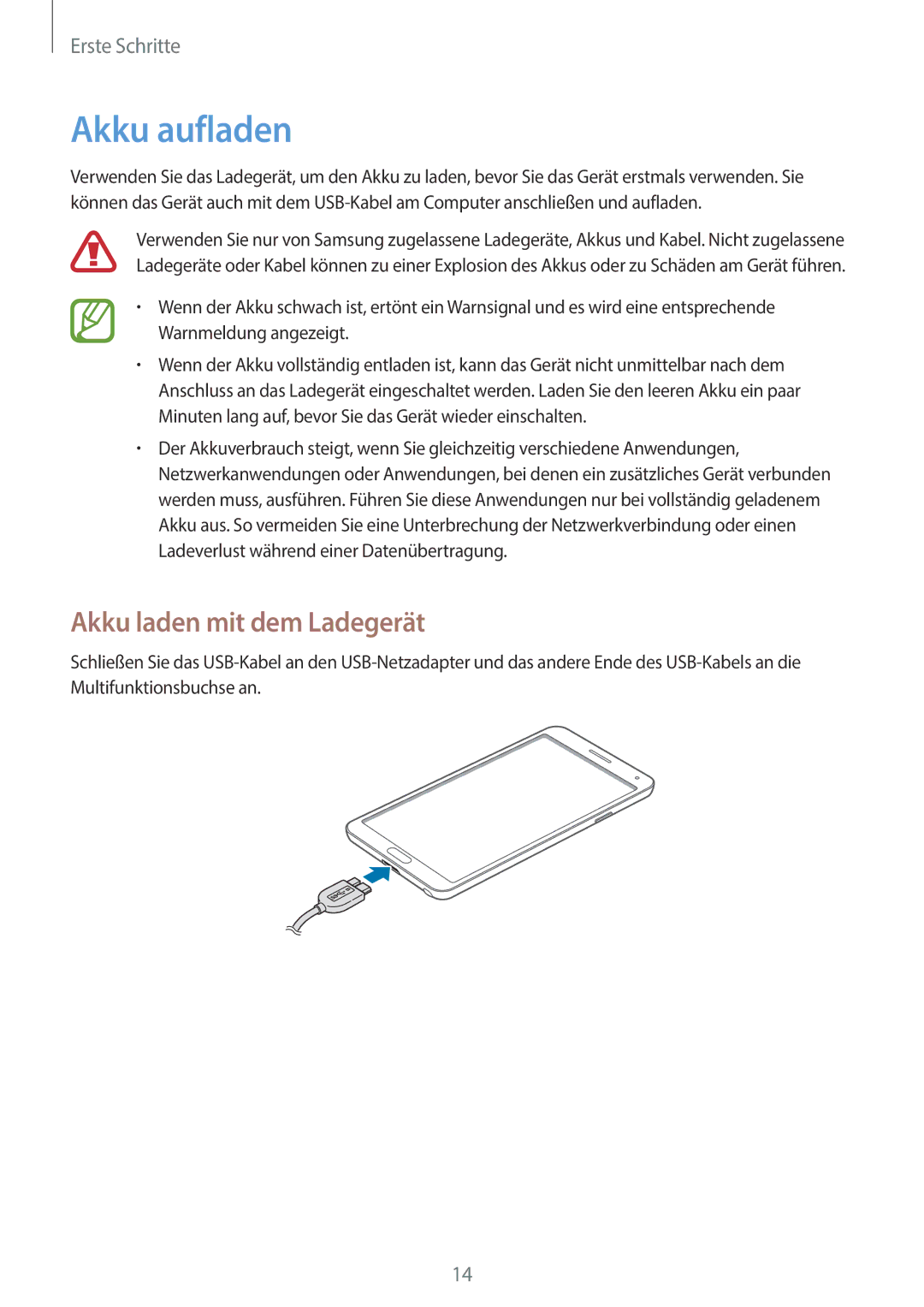 Samsung SM-N9005ZIEDBT, SM-N9005ZKEXEO, SM-N9005ZWEVD2, SM-N9005ZWETMN manual Akku aufladen, Akku laden mit dem Ladegerät 