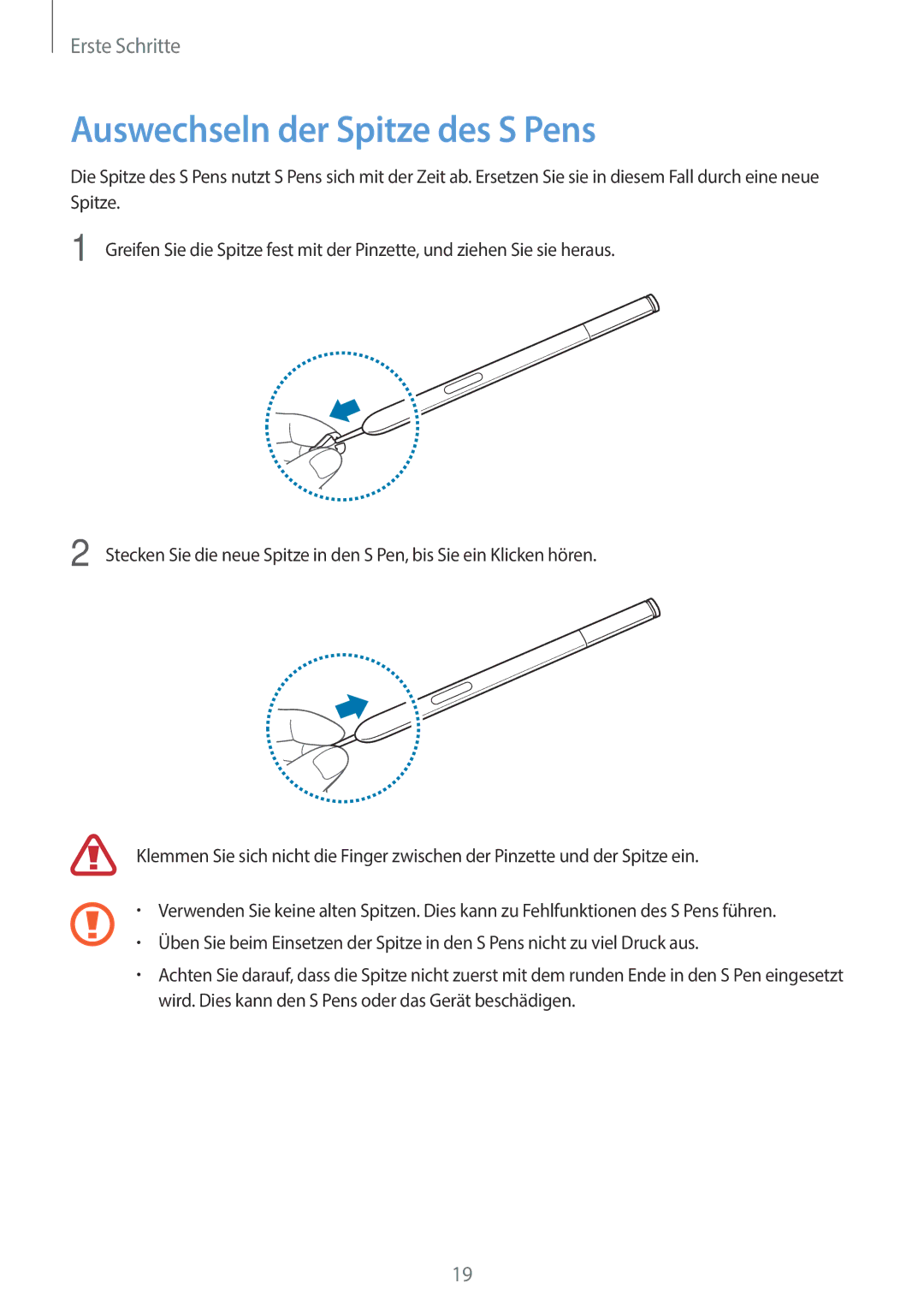 Samsung SM-N9005ZKEITV, SM-N9005ZKEXEO, SM-N9005ZWEVD2, SM-N9005ZWETMN, SM-N9005ZWETCL manual Auswechseln der Spitze des S Pens 