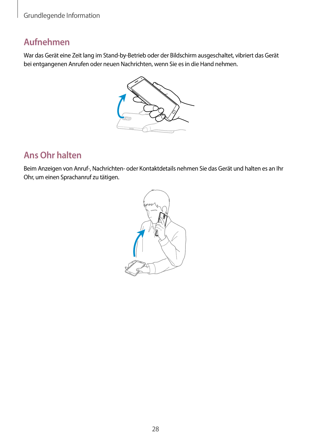 Samsung SM-N9005ZKESFR, SM-N9005ZKEXEO, SM-N9005ZWEVD2, SM-N9005ZWETMN, SM-N9005ZWETCL manual Aufnehmen, Ans Ohr halten 