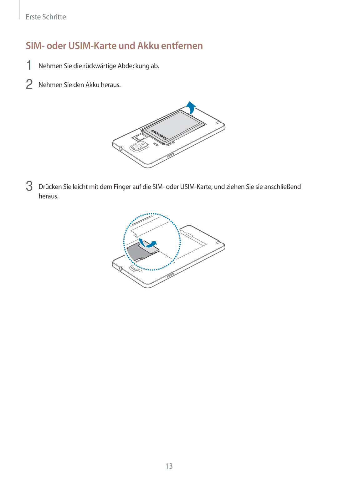 Samsung SM-N9005ZKEMEO, SM-N9005ZKEXEO, SM-N9005ZWEVD2, SM-N9005ZWETMN manual SIM- oder USIM-Karte und Akku entfernen 